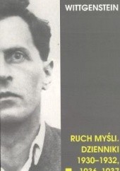 Ruch myśli : dzienniki 1930-1932, 1936-1937