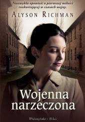 Okładka książki Wojenna narzeczona Alyson Richman