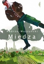 Okładka książki Miedza Andrzej Muszyński