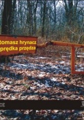 Okładka książki Prędka przędza Tomasz Hrynacz