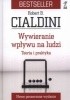 Okładka książki Wywieranie wpływu na ludzi. Teoria i praktyka