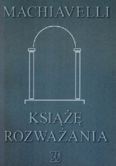 Okładka książki Książę Rozważania... Niccolò Machiavelli