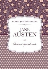 Okładka książki Duma i uprzedzenie Jane Austen