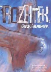 Okładka książki Rozbitek Chuck Palahniuk