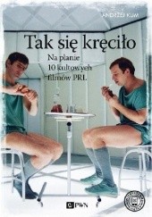 Tak się kręciło