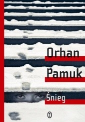 Okładka książki Śnieg Orhan Pamuk