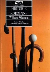 Okładka książki Historie rodzinne William Wharton