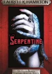 Okładka książki Serpentine Laurell K. Hamilton