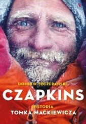 Okładka książki Czapkins. Historia Tomka Mackiewicza Dominik Szczepański