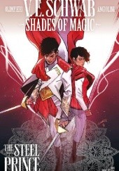 Shades Of Magic: The Steel Prince #3