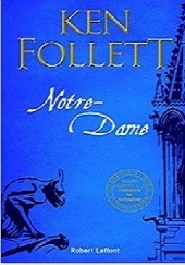 Okładka książki Notre-Dame Ken Follett