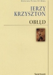 Okładka książki Obłęd Jerzy Krzysztoń