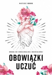 Obowiązki Uczuć - Mateusz Kobus