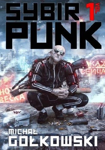 Okładki książek z cyklu SybirPunk