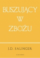 Okładka książki Buszujący w zbożu J.D. Salinger