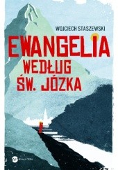 Ewangelia wg św. Józka