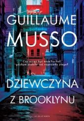 Okładka książki Dziewczyna z Brooklynu Guillaume Musso