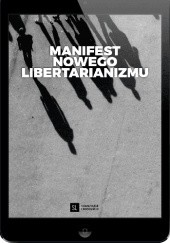 Manifest Nowego Libertarianizmu