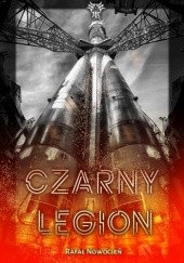 Okładka książki Czarny Legion Rafał Nowocień