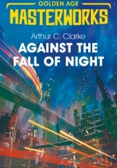 Against the Fall of Night