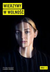 Wierzymy w wolność