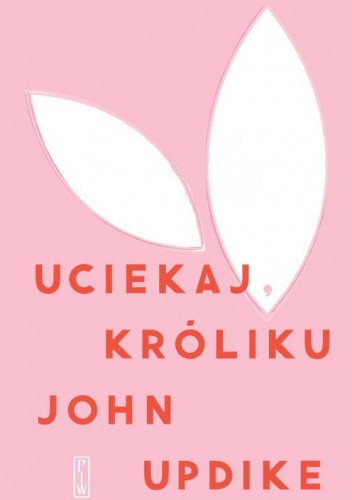 Uciekaj, Króliku