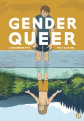 Gender Queer. Autobiografia - Maia Kobabe