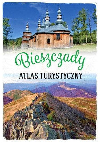 Atlas turystyczny. Bieszczady