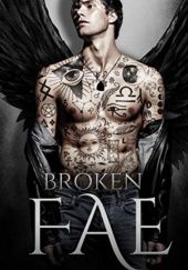 Broken Fae (Ruthless Boys of the Zodiac Book 4)