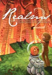 Realms 2: The Second Year of Clarkesworld Magazine