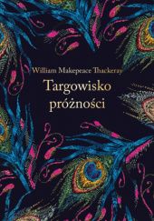 Okładka książki Targowisko próżności William Makepeace Thackeray