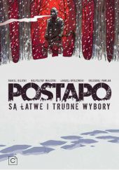 Postapo #3: Są łatwe i trudne wybory