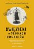 Okładka książki Uwięzieni w słowach rodziców. Jak uwolnić się od zaklęć, które rzucono na nas w dzieciństwie