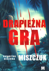 Drapieżna gra