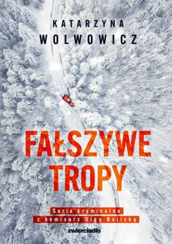 Okładki książek z cyklu Komisarz Olga Balicka