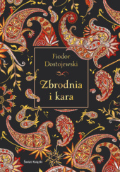 Zbrodnia i kara - Fiodor Dostojewski