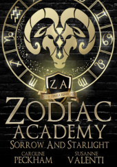 Zodiac Academy: Sorrow and Starlight