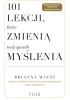 Okładka książki 101 lekcji, które zmienią twój sposób myślenia