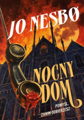 Okładka książki Nocny dom Jo Nesbø