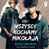 Okładka książki Wszyscy kochamy Mikołaja cz. 1 Witold Jabłoński