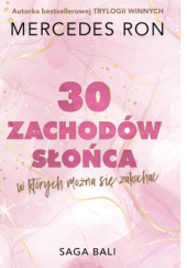 30 zachodów słońca, w których można się zakochać