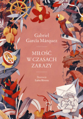 Okładka książki Miłość w czasach zarazy Gabriel García Márquez