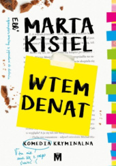 Okładka książki Wtem denat Marta Kisiel