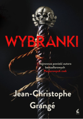 Okładka książki Wybranki Jean-Christophe Grangé