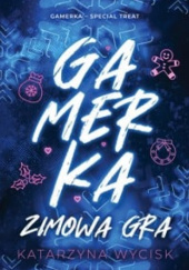 Gamerka. Zimowa gra