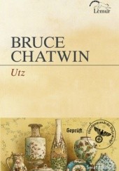 Okładka książki Utz Bruce Chatwin