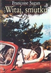 Okładka książki Witaj, smutku Françoise Sagan