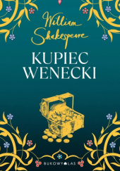 Okładka książki Kupiec Wenecki William Shakespeare