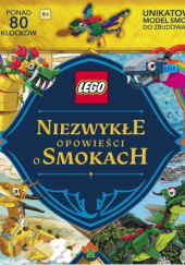 LEGO Books. Niezwykłe opowieści o smokach