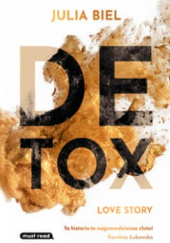 Detox. Love Story